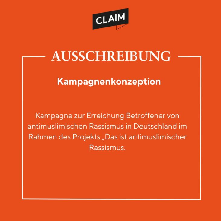 Ausschreibung: Kampagne zur Erreichung Betroffener von antimuslimischen Rassismus