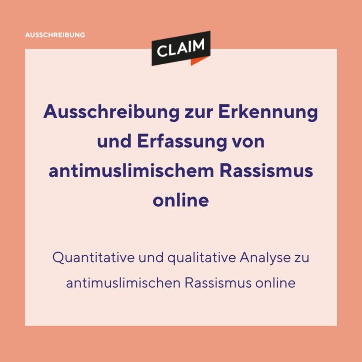 Ausschreibung zur Erkennung und Erfassung von antimuslimischem Rassismus online
