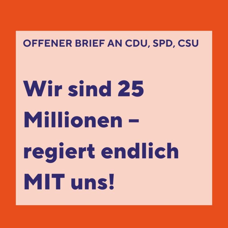 „Wir sind 25 Millionen – regiert endlich MIT uns!“- Offener Brief an CDU, SPD und CSU